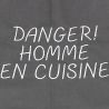 Tablier de cuisine Danger Homme En Cuisine Gris. Emmanuel Création