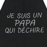 Tablier de cuisine Je Suis Un Papa Qui Déchire Noir. Emmanuel Création