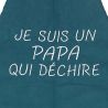 Tablier de cuisine Je Suis Un Papa Qui Déchire Pétrole. Emmanuel Création