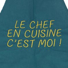 Tablier de cuisine Le Chef En Cuisine C'Est Moi Pétrole. Emmanuel Création 2