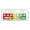 Pin's - My Social Battery - Mon humeur du moment - Fond Blanc Clj Charles Le Jeune